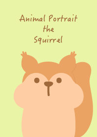 Animal Portrait - The Squirrel