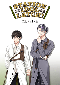 STATION IDOL LATCH! a/maze ver.