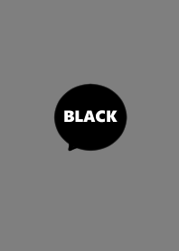 Black and gray. Simple..