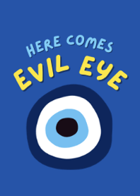 Here Comes Evil Eye