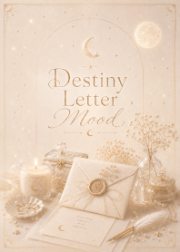 Mood... Destiny Letter 2