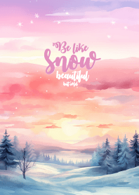 Be like snow beautiful but cold