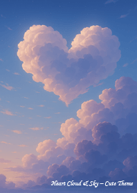 Heart Cloud & Sky-Cute Theme#5
