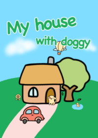 My house with doggy