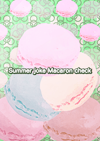 Summer joke Macaron check