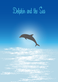 Dolphin and the Sea 4.