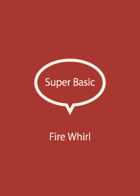 Super Basic Fire Whirl
