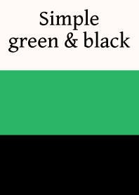 Simple green & black.