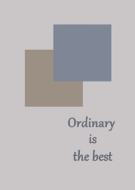 Ordinary is the best #5