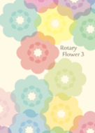 Rotary Flower 3