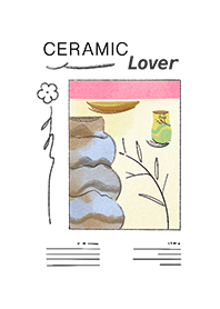 Ceramic Lover