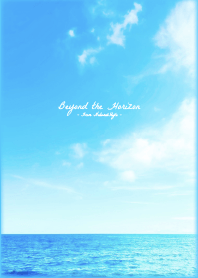 Beyond the Horizon - Natural Style