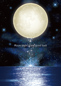 Moon Light bring good luck