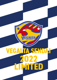 VEGALTA SENDAI 2022 LIMITED