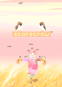 * scarecrow*