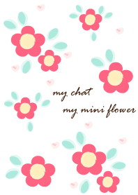 My chat my mini flower 8
