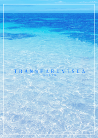 TRANSPARENT SEA -HAWAII- 11