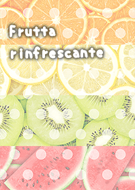 Frutta rinfrescante