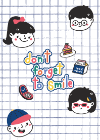 Keep Smile Everyday