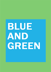 Blue & Green