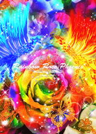 運気最強の着せ替え 虹色に光る薔薇と鳳凰