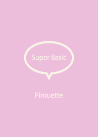 Super Basic Pirouette