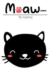 Meaw ~~