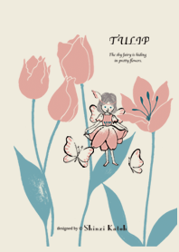 Flower Fairy -TULIP-