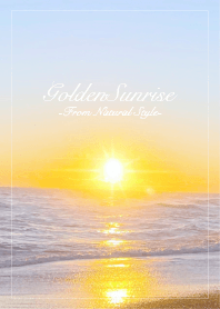 Golden Sunrise / Natural Style