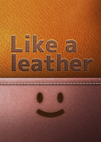 like a leather