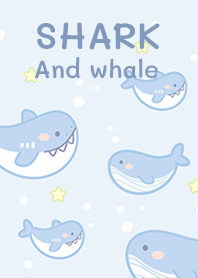 Shark and Whale!