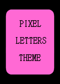 PIXEL LETTERS THEME[HOT PINK]-BLACK