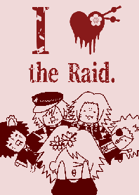 the Raid.着せ替え 籠女唄ver