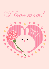 I love mom!Rabbit