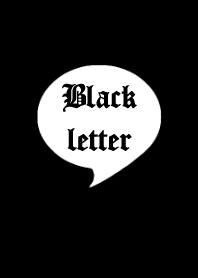 Black And White Black Letter Black
