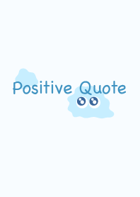 Positive Quote