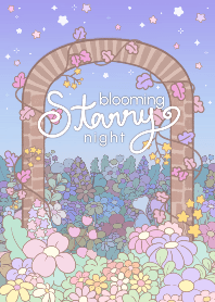 starry night (blooming flower garden)