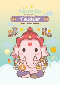 Ganesha x August 1 Birthday