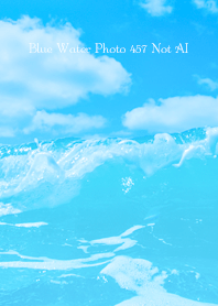 Blue Water Photo 457 Not AI