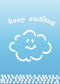 -keep smiling-