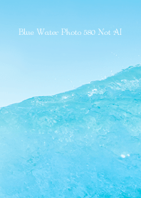 Blue Water Photo 580 Not AI