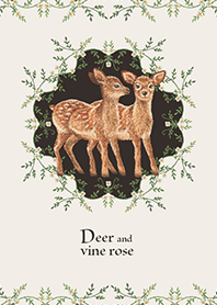 Deer and vine rose