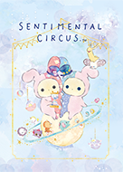 Sentimental Circus.: Omoide Jikumeguri