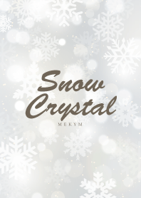 -Snow Crystal- MEKYM 8