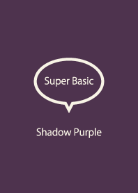 Super Basic Shadow Purple