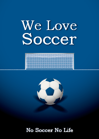 We Love Soccer (BLUE)