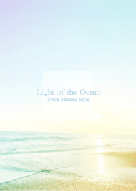 Light Ocean 12 - Natural Style