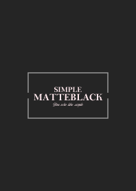 MATTE BLACK 18 -SIMPLE-