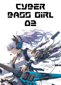 Cyber Bass Girl 02