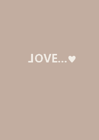 Love...(beige*)